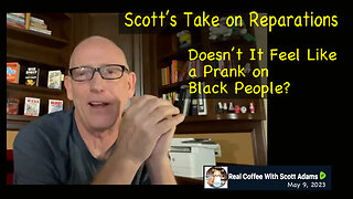 Scott’s Take on Reparations