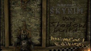 Skyrim Anniversary Edition Build - Shadow Build