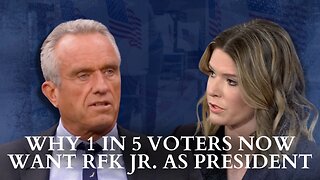 Why 1 in 5 Voters Now Want RFK Jr. As President