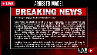 BREAKING NEWS- Arrests Made for Massive Voter Fraud - Multiple Tactic Ring!