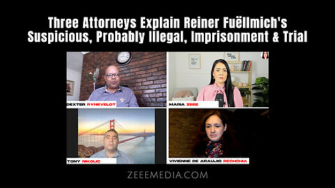 Three Attorneys Explain Reiner Fuëllmich's Suspicious, Probably Illegal, Imprisonment & Trial