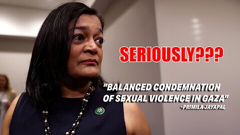 REP. JAYAPAL WAS REJECTED BY HOUSE FOR ASSERTING THAT ISRAELIS ARE COMMITTING VIOLENCE LIKE HAMAS