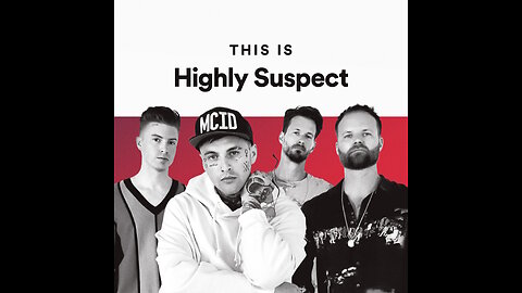 Highly Suspect - My Name Is Human