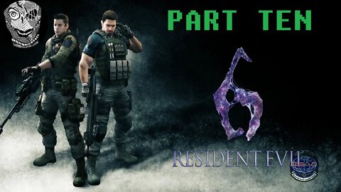 (PART 10) [Chasing Ada] Resident Evil 6 {Chris/Piers}