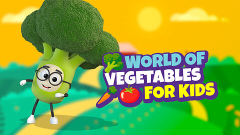 🥦🥕🍅 Vegetables for Kids, eating healthy.