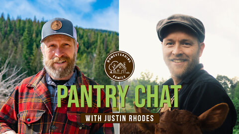 You NEED to be more resilient NOW! | SIMPLE TIPS | Pantry Chat with Justin Rhodes
