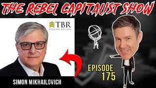 Simon Mikhailovich (Is US Headed For Socialism? Why Gold/Plan B Are Mandatory)