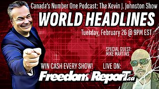 WORLD HEADLINES - The Kevin J Johnston Show - Special Guest MIKE MARTINS