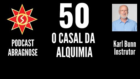 O CASAL DA ALQUIMIA - AUDIO DE PODCAST 50