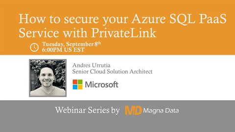 How to Secure your Azure SQL PaaS Service using Private Link