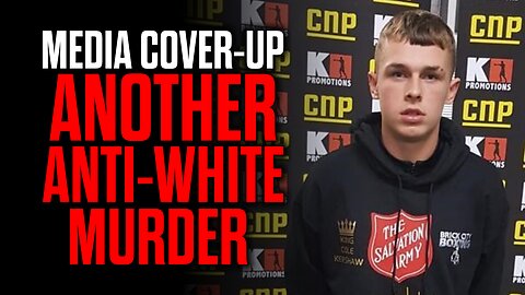 Media Cover Up ANOTHER Anti White Murder