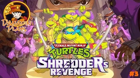 Ninjas vs Kings and Queens - TMNT: Shredder's Revenge (EP5-6)