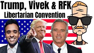 🟢 TRUMP Libertarian Convention | END of the WORLD Watch Along | 2024 Election | Trump Rally |
