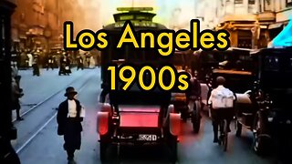 Los Angeles California in the 1910's Traffic Street Life [Colorized]