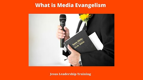 What is media Evangelism