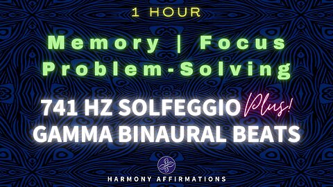 Intense Focus & Concentration 📚 741 Hz Solfeggio & Gamma Wave Binaural Beats [1 Hour]