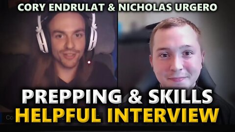 Prepping, Skills & CORE Concepts For Freedom - Useful Interview With Nicholas Urgero & Cory Endrulat