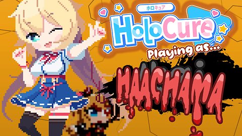 HoloCure - Haachama【CHARACTER SHOWCASE】