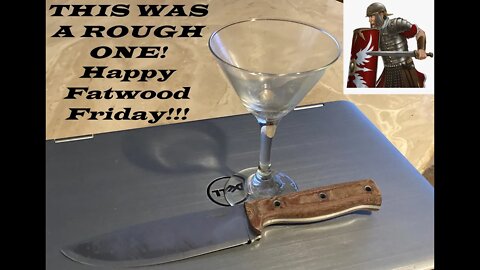 A Rough One!!! But…. Happy Fatwood Friday everyone! HIT THE LIKE BUTTON!