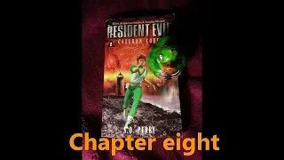 Resident Evil Caliban Cove, chapter eight