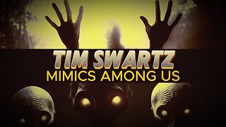 Mimics Among Us, Aliens, Entities, Mythological Beings & the Occult Infiltration