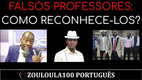 Falsos professores: como reconhece-los? | Zouloula100 Português