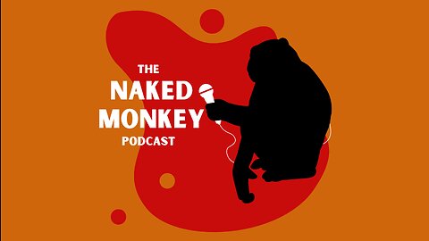 Debut | The Naked Monkey Podcast