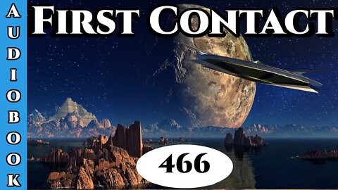 First Contact Chapter 466 (Archangel Terra Sol, Humans are Space Orcs)