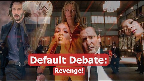 Cultural Default Debate: Revenge is a Dish Best Served... When?