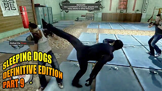 Sleeping Dogs: Definitive Edition - Part 9