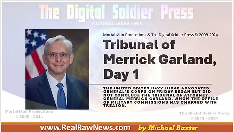 The JAG Tribunal of Merrick Garland - Day 1
