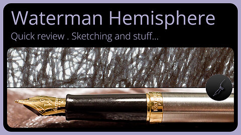 Waterman Hemisphere fountain pen