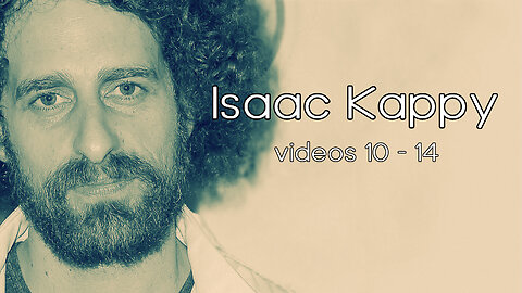 Isaac Kappy Videos 10 - 14: Trump | Meditation | Obama | Macaulay Culkin | Child Training Camps