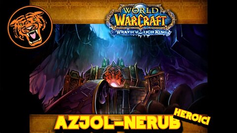 WoW WotLK Gold Run: Azjol-Nerub Heroic (HC)