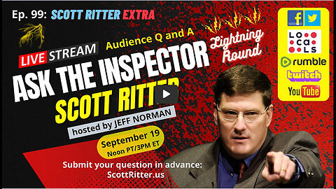 Scott Ritter Extra Ep. 99: Ask the Inspector