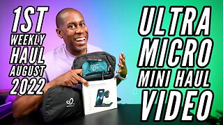 First Weekly Haul Video August 2022 Ultra Micro Mini Haul Video Waterfly Bags and More