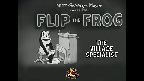 Flip The Frog | The Village Specialist | Classic Cartoons & Short Films