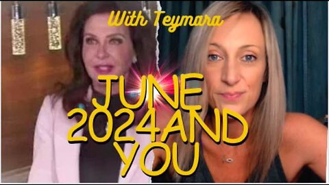 🌟June 2024 & You with Teymara🌟