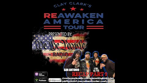 We The People Radio Swapcast with Natly Denise Reawaken America Tour Recap Part 2 - The Tea is Spilt