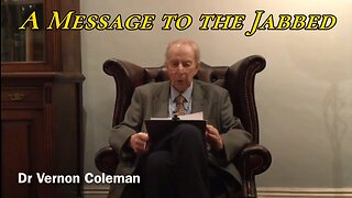 Vernon Coleman - A message for the Jabbed - Mirror