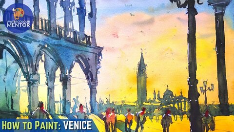 How to Paint Loose Watercolours - 30 Minute Venice Step-by-step Fun Tutorial For Beginners