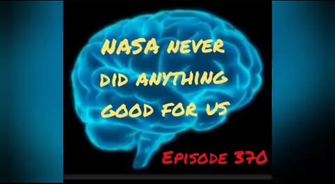 NASA DID NEVER ANYTHING GOOD FOR US - WAR FOR YOUR MIND Episode 370 with HonestWalterWhite