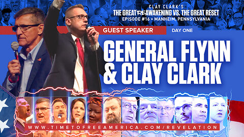 General Flynn & Clay Clark | The Great Reset / COVID 19 Agenda Explained