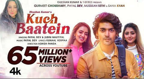 Kuch Baatein Song | Payal Dev, Jubin Nautiyal | Kunaal Vermaa | Ashish Panda | Gurmeet C, Bhushan K