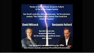 David Wilcock full interview of Benjamin Fulford 12-02-2011 - The End of Financial Tyranny (Podcast)