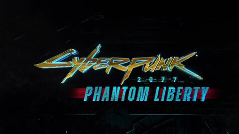 LIVE - Playing The New Phantom Liberty DLC | Cyberpunk 2077