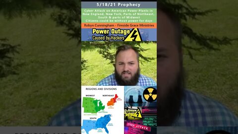 Cyber Attack on US Energy Grid prophecy - Robyn Cunningham 5/18/21