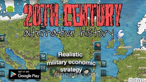 20th century – alternative history - for Android