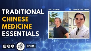 Traditional Chinese Medicine Explained For Beginners | Jonathan Stuart