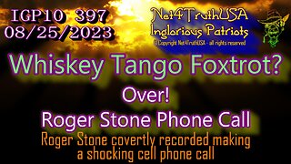 IGP10 397 - WTFO Roger Stone covertly recorded phone call